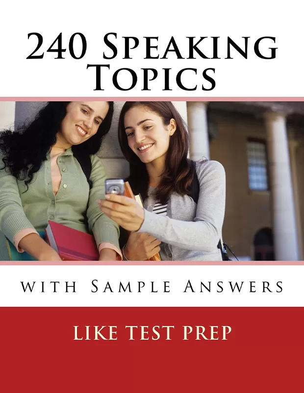 Speaking Topics: with Sample Answers